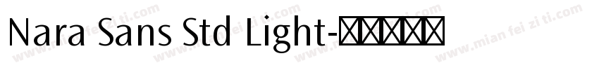 Nara Sans Std Light字体转换